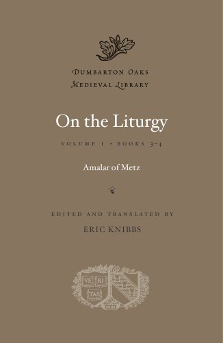 Stock image for On the Liturgy, Volume II: Books 3-4 (Dumbarton Oaks Medieval Library) for sale by Goodbooks Company