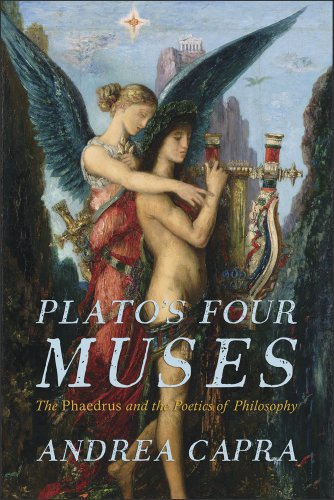 9780674417229: Plato's Four Muses: The Phaedrus and the Poetics of Philosophy