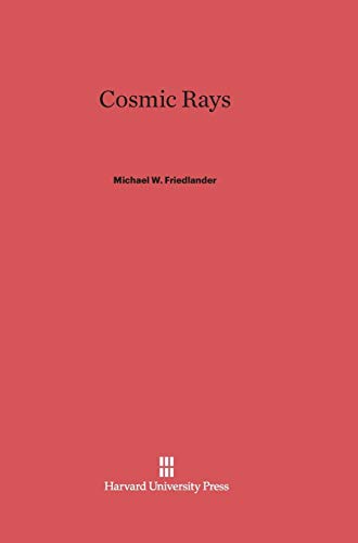 9780674418202: Cosmic Rays