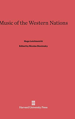 9780674420816: Music of the Western Nations