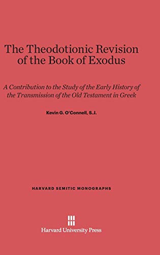 9780674421882: The Theodotionic Revision of the Book of Exodus