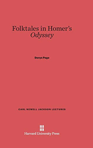 9780674423428: Folktales in Homer’s Odyssey (Carl Newell Jackson Lectures, 9)