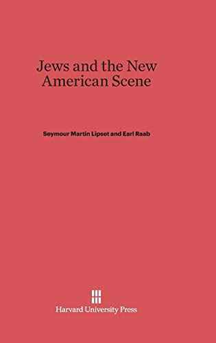 9780674424432: Jews and the New American Scene