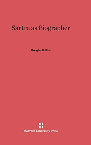9780674430563: Sartre as Biographer