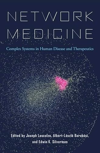 9780674436534: Network Medicine: Complex Systems in Human Disease and Therapeutics