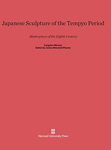 Imagen de archivo de Japanese Sculpture of the Tempyo Period: Masterpieces of the Eighth Century, One-Volume Edition a la venta por Lucky's Textbooks