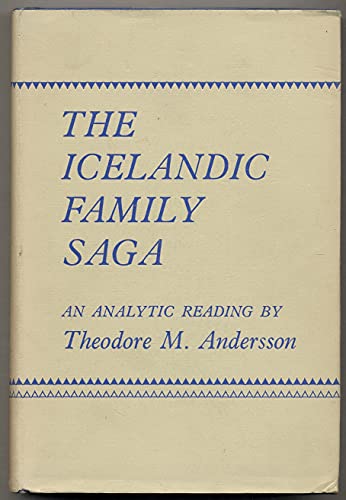 Stock image for The Icelandic Family Saga: An Analytic Reading for sale by Powell's Bookstores Chicago, ABAA