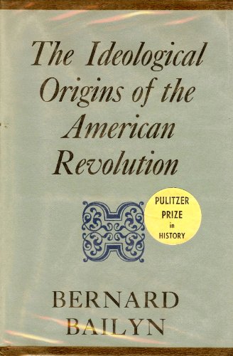 9780674443006: Ideological Origins of the American Revolution