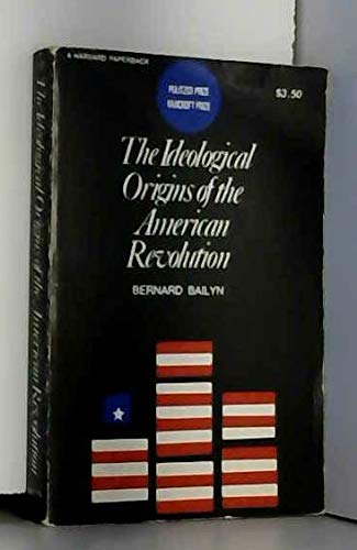 Beispielbild fr Ideological Origins of the American Revolution zum Verkauf von Better World Books