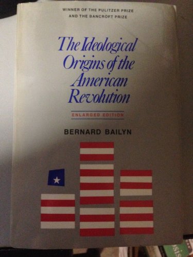 Imagen de archivo de The Ideological Origins of the American Revolution a la venta por Open Books