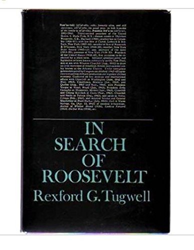 Stock image for In Search of Roosevelt for sale by Better World Books