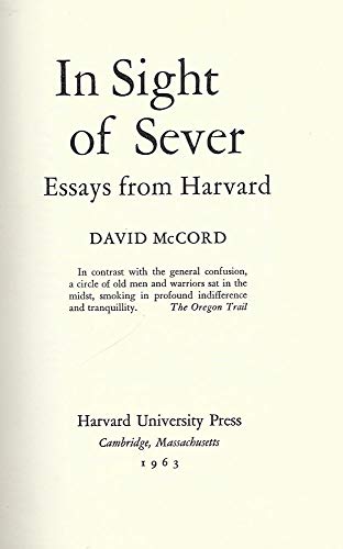 In Sight of Sever: Essays from Harvard