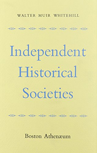 Stock image for Independent Historical Societies for sale by Blackwell's