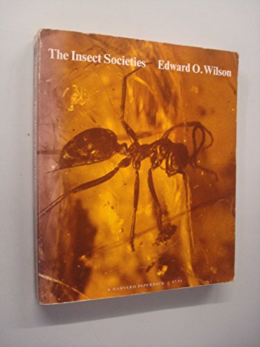 9780674454958: The Insect Societies (Harvard paperbacks)