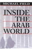 9780674455207: Inside the Arab World (HARVARD MIDDLE EASTERN STUDIES)