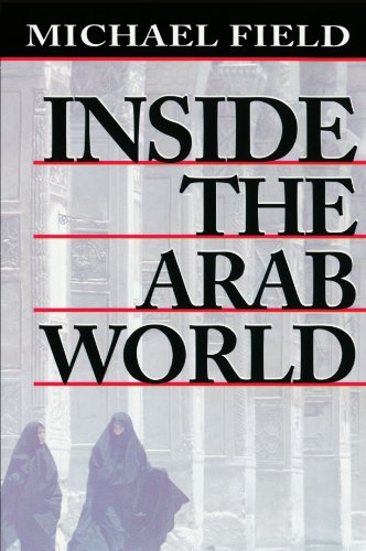 Beispielbild für Inside the Arab World zum Verkauf von medimops