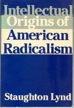 Stock image for Intellectual Origins of American Radicalism for sale by ThriftBooks-Dallas