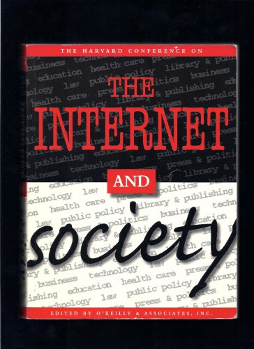 Stock image for The Internet and Society for sale by Better World Books: West