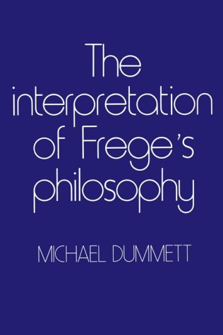 Imagen de archivo de The Interpretation of Frege's Philosophy a la venta por ThriftBooks-Dallas