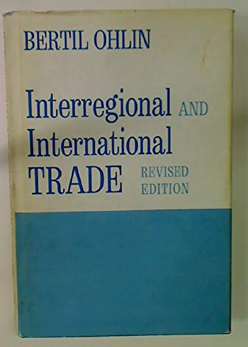 9780674460003: Interregional and International Trade: Revised Edition