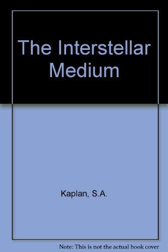 THE INTERSTELLAR MEDIUM.