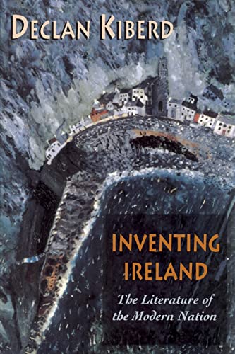 9780674463646: Inventing Ireland (NA): The Literature of the Modern Nation: 16 (Convergences: Inventories of the Present)