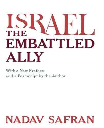 Stock image for Israel, the Embattled Ally for sale by HPB Inc.