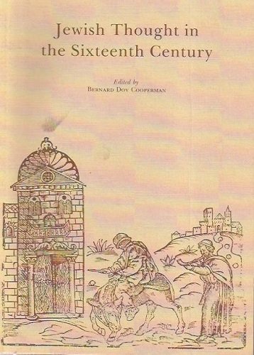 9780674474628: Jewish Thought in the Sixteenth Century