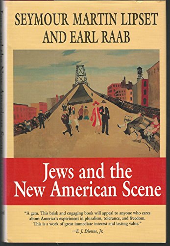 Imagen de archivo de Jews and the New American Scene a la venta por Better World Books