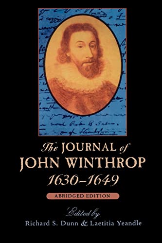 9780674484276: The Journal of John Winthrop, 1630-1649, Abridged Edition: 20 (The John Harvard Library)