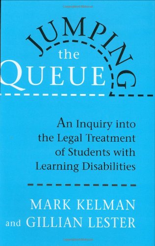 9780674489097: Jumping the Queue: An Inquiry into the Legal Treatment of Students with Learning Disabilities