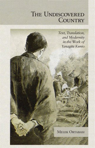 9780674492004: The Undiscovered Country: Text, Translation, and Modernity in the Work of Yanagita Kunio