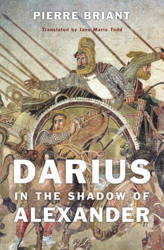 9780674493094: Darius in the Shadow of Alexander