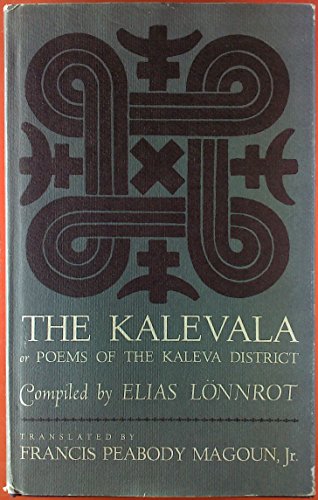 9780674500006: Kalevala: Or Poems of the Kaleva District