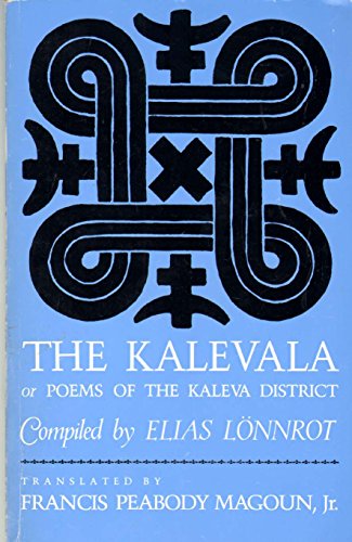 Stock image for The Kalevala Or Poems of the Kaleva District for sale by PBShop.store US