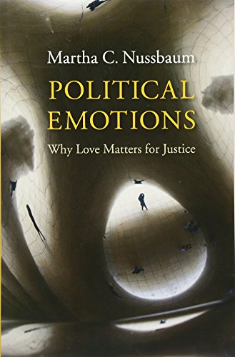 9780674503809: Political Emotions: Why Love Matters for Justice