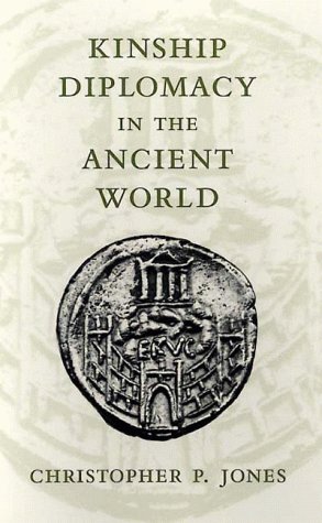 Beispielbild fr Kinship Diplomacy in the Ancient World (Revealing Antiquity) zum Verkauf von Atticus Books