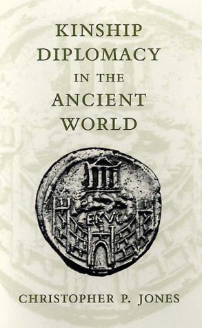 Imagen de archivo de Kinship Diplomacy in the Ancient World (Revealing Antiquity) a la venta por Atticus Books