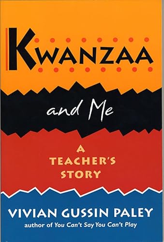 Beispielbild fr Kwanzaa and Me : A Teacher's Story zum Verkauf von Better World Books