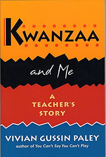 Imagen de archivo de Kwanzaa and Me: A Teacher's Story a la venta por SecondSale