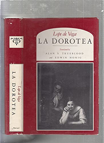 Beispielbild fr La Dorotea zum Verkauf von Better World Books
