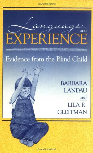 Stock image for Language and Experience: Evidence from the Blind Child (Cognitive Science, 8) for sale by 2nd Life Books