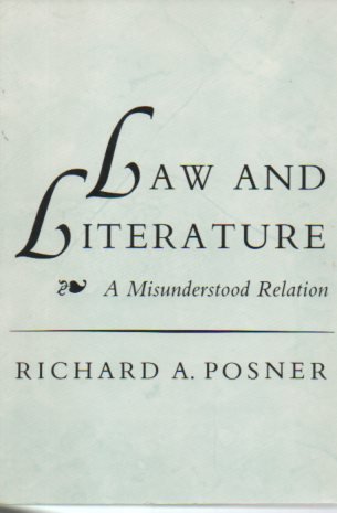 Stock image for Law and Literature: A Misunderstood Relation for sale by Wonder Book