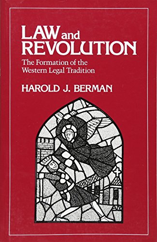Beispielbild fr Law and Revolution: The Formation of the Western Legal Tradition zum Verkauf von Miki Store