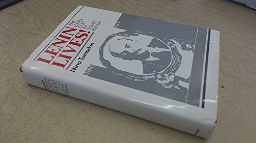 Beispielbild fr Lenin Lives! : The Lenin Cult in Soviet Russia zum Verkauf von Better World Books