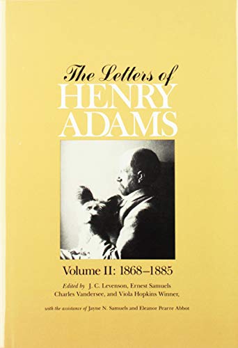 1858â€“1892 (Volumes 1-3) (The Letters of Henry Adams) (9780674526853) by Adams, Henry