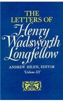 Stock image for The Letters of Henry Wadsworth Longfellow, 1814-1843 Vols. 1-2 for sale by Better World Books