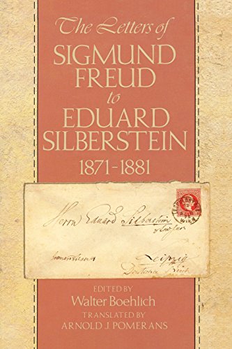 Stock image for The Letters of Sigmund Freud to Eduard Silberstein, 18711881 Edited by Walter Boehlich Translated by Arnold J Pomerans for sale by PBShop.store US