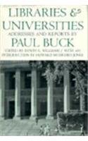 9780674530508: Libraries and Universities: Addresses and Reports (Belknap Press)