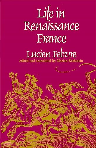 Beispielbild fr Life in Renaissance France (NEW!!) zum Verkauf von BookHolders